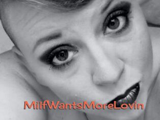 MilfWantsMoreLovin