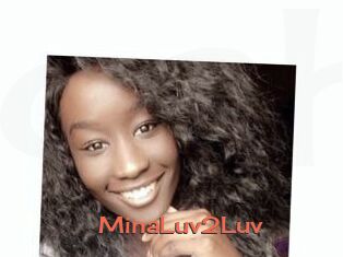 MinaLuv2Luv