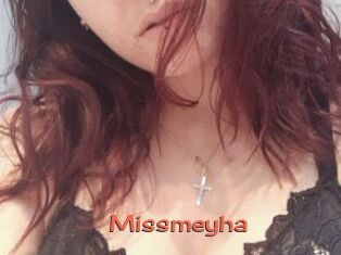 Missmeyha