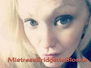 MistressBridgetteBlonde