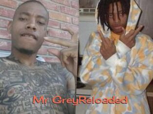 Mr_GreyReloaded
