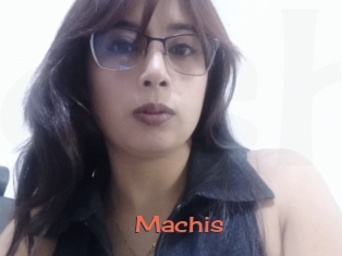 Machis