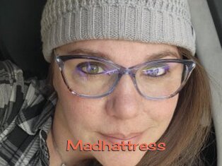 Madhattress