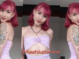 Maehkaterine