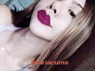 Mariacums