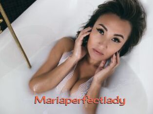 Mariaperfectlady