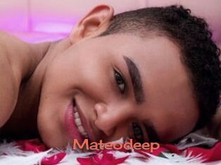 Mateodeep