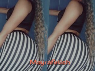 Mayrafetish