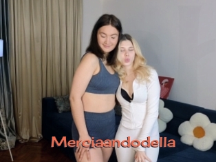Merciaandodella