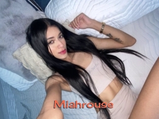 Miahrouse