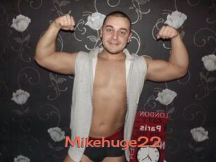 Mikehuge22