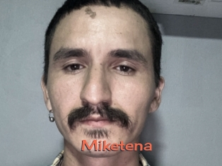 Miketena