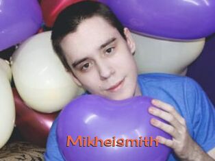 Mikheismith