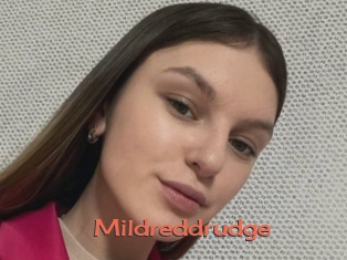 Mildreddrudge