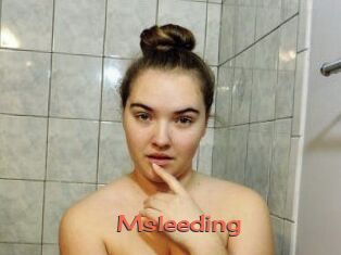 Msleeding