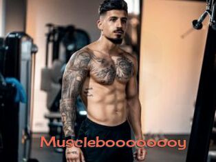 Muscleboooooooy