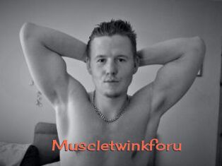 Muscletwinkforu