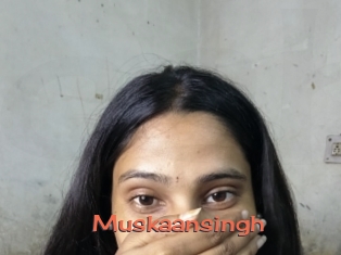 Muskaansingh
