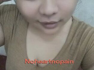 Noheartnopain
