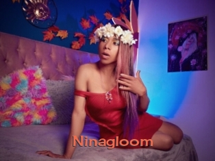 Ninagloom