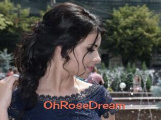 OhRoseDream