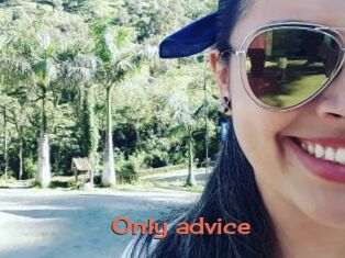 Only_advice