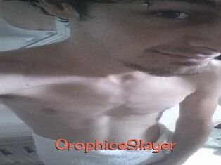 OrophiceSlayer