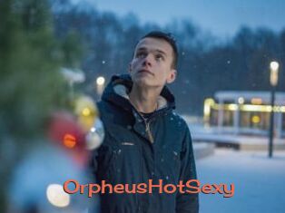 OrpheusHotSexy