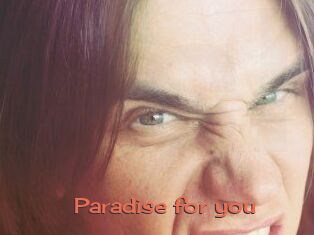 Paradise_for_you