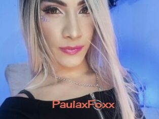 PaulaxFoxx