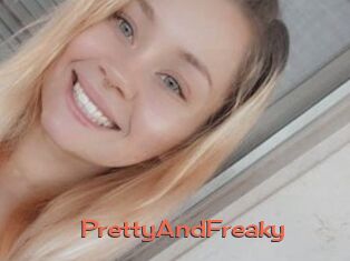 PrettyAndFreaky