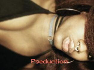 Pseduction