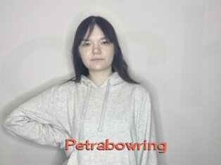 Petrabowring