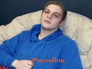 Piercefine