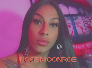 ROSEMOONROE
