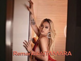 RemarkableTAMARA