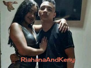 RiahanaAndKeny