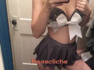 Rosecliche