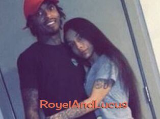 RoyelAndLucus