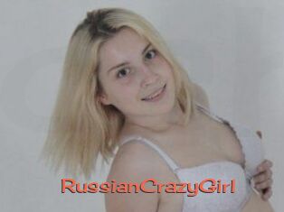 RussianCrazyGirl