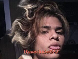 Ravedude69
