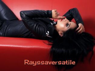 Rayssaversatile