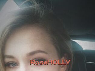 RoseHOLLY