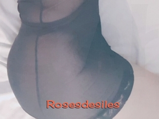 Rosesdesiles