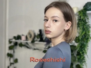 Roseshishi