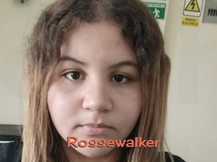 Rossewalker