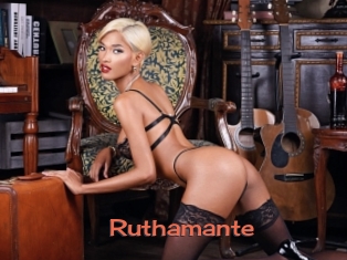 Ruthamante