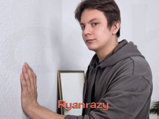 Ryanrazy