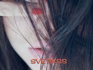 SVETIKSS