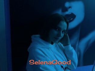 SelenaGood
